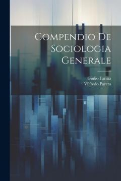 Coperta cărții Compendio de sociologia generale