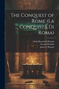 Coperta cărții The Conquest of Rome (La Conquista di Roma)