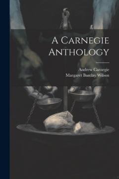 A Carnegie Anthology