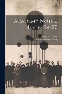 Coperta cărții Academy Notes, Issues 24-27