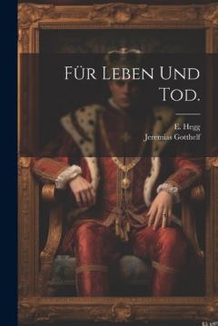 Für Leben und Tod.