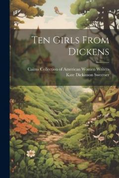Coperta cărții Ten Girls From Dickens