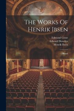 The Works Of Henrik Ibsen: Brand