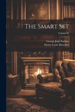 The Smart Set; Volume 60