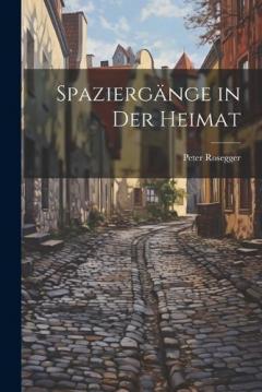 Spaziergänge in der Heimat
