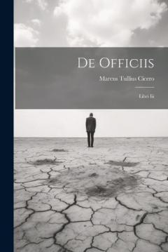 De Officiis: Libri Iii