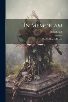 Coperta cărții In Memoriam: Our Children In Heaven