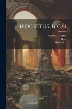 Theocritus. Bion