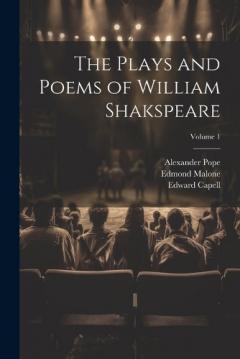 Coperta cărții The Plays and Poems of William Shakspeare; Volume 1