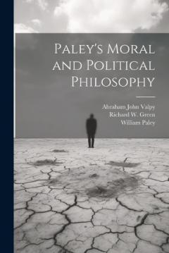 Coperta cărții Paley's Moral and Political Philosophy