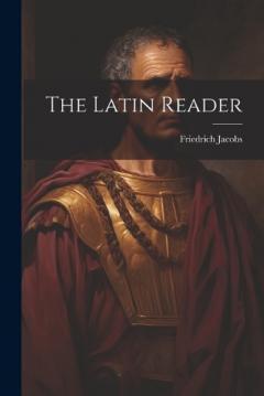 Coperta cărții The Latin Reader