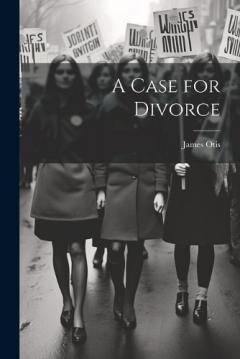 A Case for Divorce
