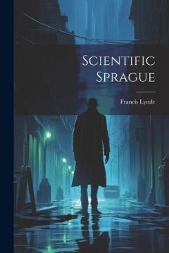 Coperta cărții Scientific Sprague