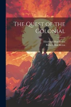 Coperta cărții The Quest of the Colonial