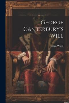 George Canterbury's Will