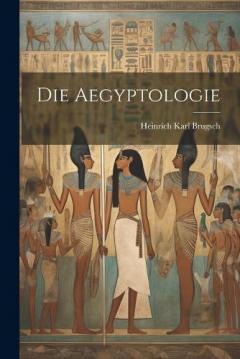 Die Aegyptologie