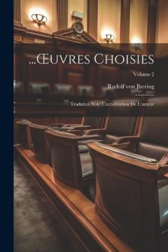 ...OEuvres Choisies: Traduites Avec L'autorisation De L'auteur; Volume 2