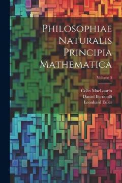 Coperta cărții Philosophiae Naturalis Principia Mathematica; Volume 3