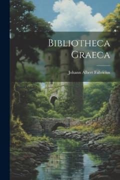 Coperta cărții Bibliotheca Graeca