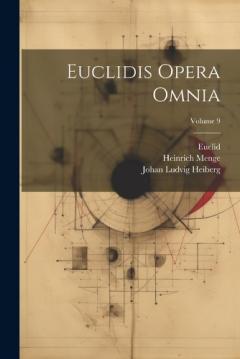Coperta cărții Euclidis Opera Omnia; Volume 9