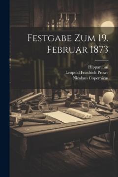 Coperta cărții Festgabe Zum 19. Februar 1873