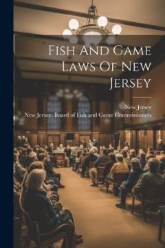 Fish And Game Laws Of New Jersey