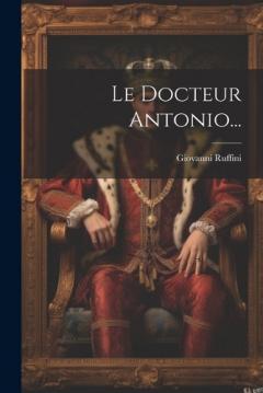 Le Docteur Antonio...