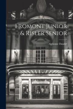 Fromont Junior & Risler Senior