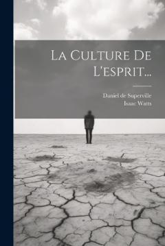 La Culture De L'esprit...