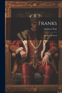 Coperta cărții Franks: Duellist: A Novel