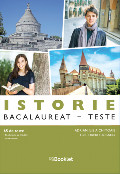 Istorie - Bacalaureat - Teste, clasa a XII-a