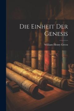 Die Einheit der Genesis