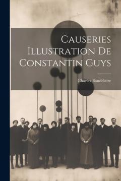 Causeries Illustration de Constantin Guys