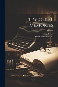 Colonial Memories