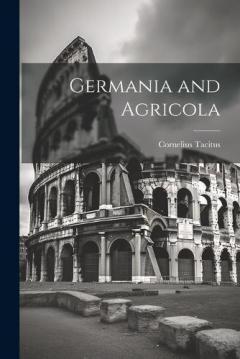 Germania and Agricola