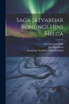 Saga Játvarðar Konúngs Hins Helga