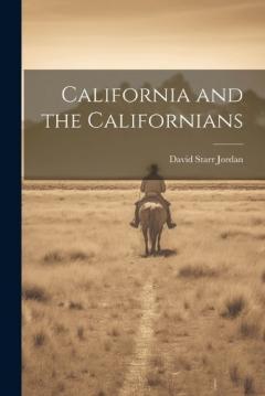 California and the Californians