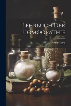 Lehrbuch Der Homöopathie