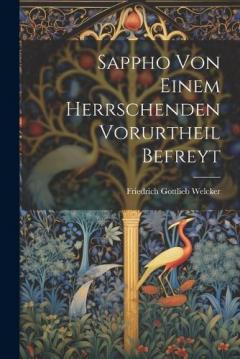 Coperta cărții Sappho Von Einem Herrschenden Vorurtheil Befreyt