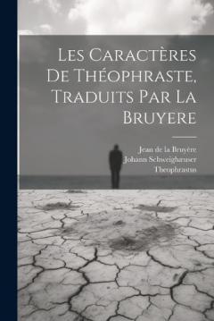 Coperta cărții Les Caractères De Théophraste, Traduits Par La Bruyere