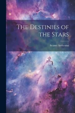 Coperta cărții The Destinies of the Stars