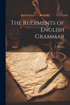 Coperta cărții The Rudiments of English Grammar