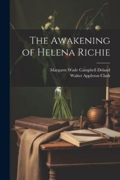 Coperta cărții The Awakening of Helena Richie