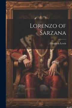 Coperta cărții Lorenzo of Sarzana