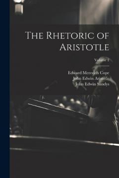 Coperta cărții The Rhetoric of Aristotle; Volume 2