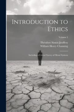 Coperta cărții Introduction to Ethics: Including a Critical Survey of Moral Systems; Volume 2