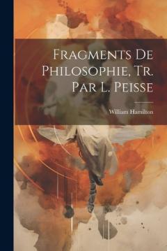 Coperta cărții Fragments De Philosophie, Tr. Par L. Peisse