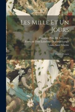 Coperta cărții Les Mille Et Un Jours: Contes Persans