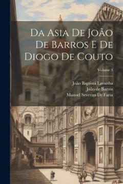 Coperta cărții Da Asia De João De Barros E De Diogo De Couto; Volume 3