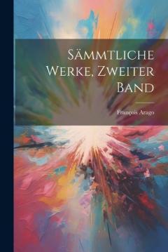 Sämmtliche Werke, Zweiter Band